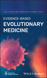 Evidence-Based Evolutionary Medicine - John S. Torday, Neil W. Blackstone, Virender K. Rehan