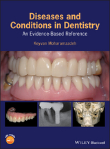 Diseases and Conditions in Dentistry - Keyvan Moharamzadeh