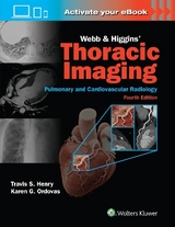 Webb & Higgins Thoracic Imaging: Print + eBook with Multimedia - Henry, Travis; ORDOVAS, KAREN GOMES