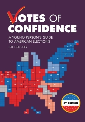 Votes of Confidence, 3rd Edition - Jeff Fleischer