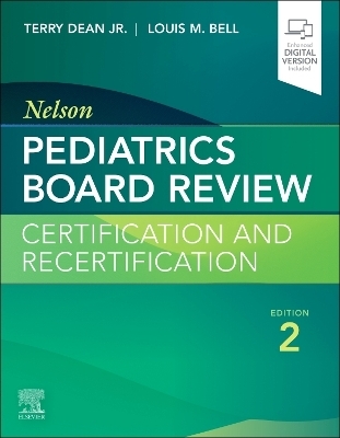 Nelson Pediatrics Board Review - 