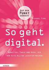 So geht digital. - Michael Fink