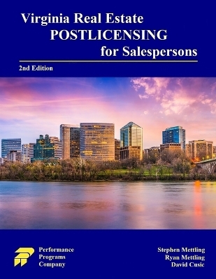 Virginia Real Estate Postlicensing for Salespersons - Stephen Mettling, Ryan Mettling, David Cusic