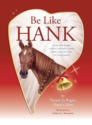 Be Like Hank - Tammi Jo Regan