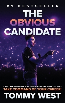 The Obvious Candidate - Tommy West