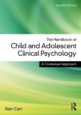 The Handbook of Child and Adolescent Clinical Psychology - Alan Carr