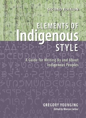 Elements of Indigenous Style - Gregory Younging