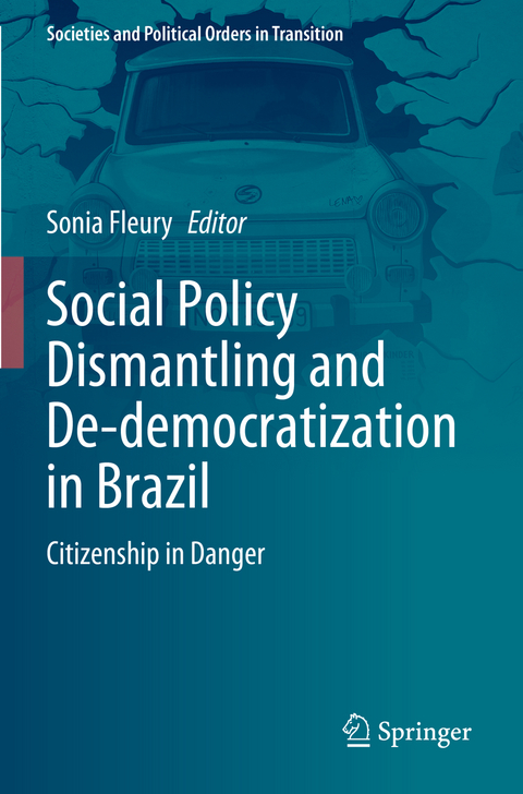 Social Policy Dismantling and De-democratization in Brazil - 