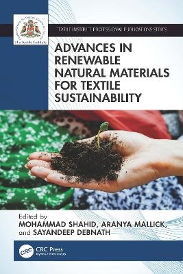 Advances in Renewable Natural Materials for Textile Sustainability - 