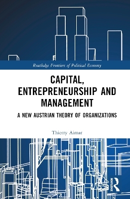 Capital, Entrepreneurship and Management - Thierry Aimar