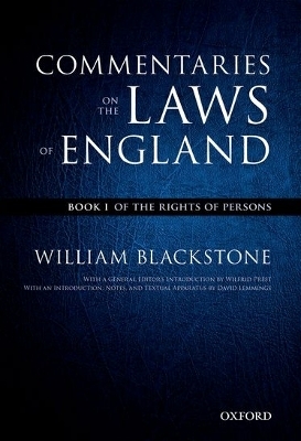 The Oxford Edition of Blackstone's: Commentaries on the Laws of England - William Blackstone