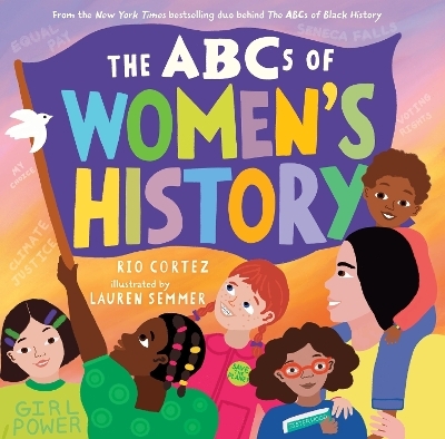 The ABCs of Women's History - Rio Cortez