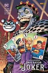 Joker/Superman: Imperator Joker (Deluxe Edition) - Jeph Loeb, Ed Mc Guinness, Mark Schultz, Joe Kelly, Ed McGuinness, Mike S. Miller, Doug Mahnke,  KANO,  Rouleau, Todd Nauck, Carlo Barberi, Scott McDaniel