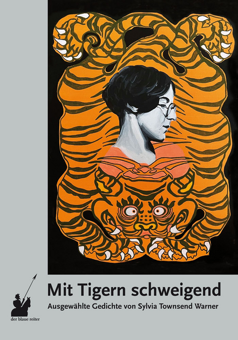 Mit Tigern schweigend - Sylvia Townsend Warner