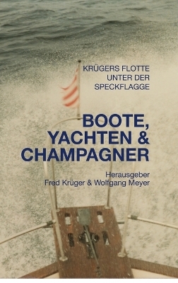 Boote, Yachten & Champagner - Wolfgang Meyer