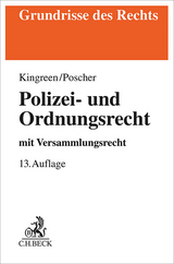 Polizei- und Ordnungsrecht - Thorsten Kingreen, Ralf Poscher