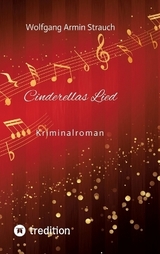 Cinderellas Lied - Wolfgang Armin Strauch