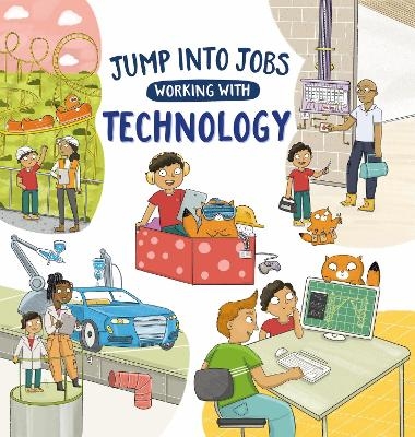 Jump into Jobs: Working with Technology - Kay Barnham