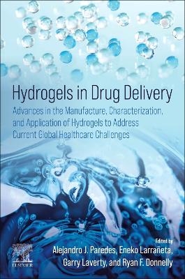 Hydrogels in Drug Delivery - 