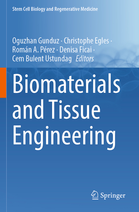 Biomaterials and Tissue Engineering - 