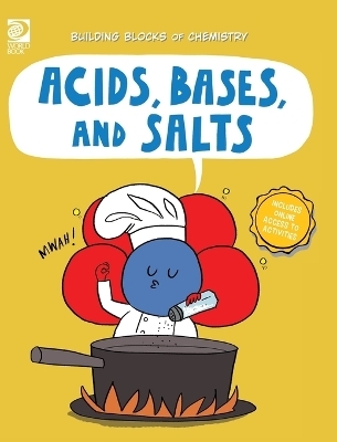 Acids, Bases, and Salts - William D Adams