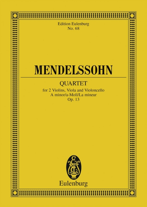 String Quartet A minor - Felix Mendelssohn Bartholdy