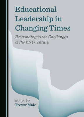 Educational Leadership in Changing Times - 