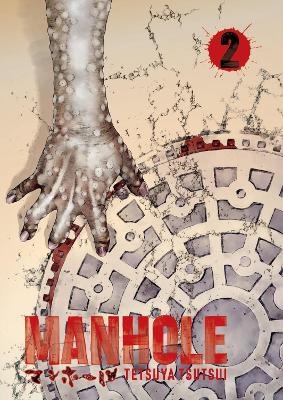 Manhole Volume 2 - Tetsuya Tsutsui