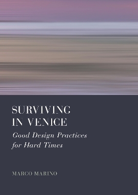 Surviving in Venice - Marco Marino