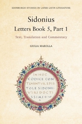 Sidonius: Letters Book 5, Part 1 - Giulia Marolla