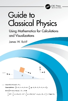 Guide to Classical Physics - James W. Rohlf