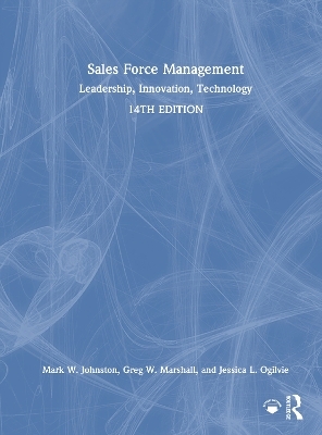 Sales Force Management - Mark W. Johnston, Greg W. Marshall, Jessica Ogilvie