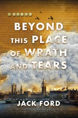 Beyond This Place of Wrath and Tears - Jack Ford