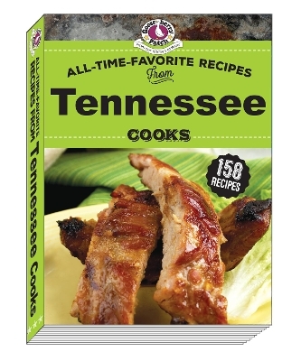 All Time Favorite Recipes from Tennessee Cooks -  Gooseberry Patch