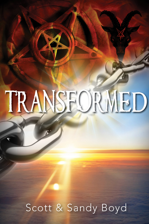 Transformed -  Scott and Sandy Boyd