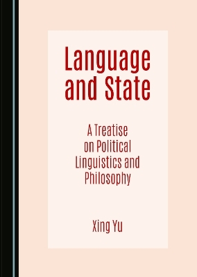 Language and State - Xing Yu