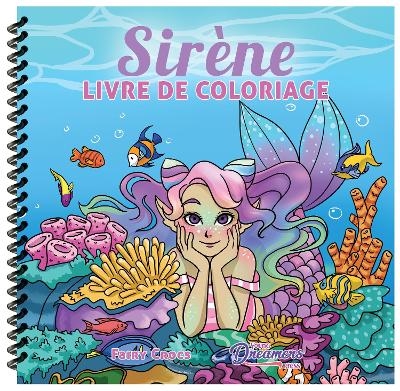 Sirène livre de coloriage - Young Dreamers Press