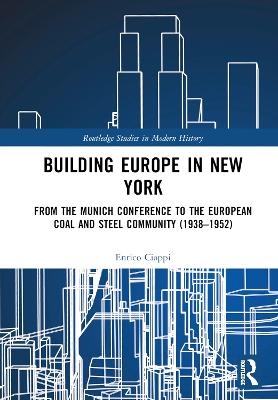 Building Europe in New York - Enrico Ciappi