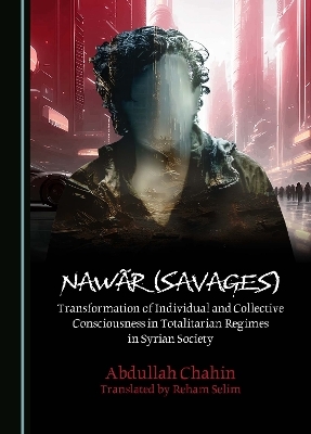 Nawãr (Savages) - Abdullah Chahin