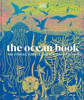 The Ocean Book -  Dk