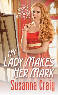 The Lady Makes Her Mark - Susanna Craig