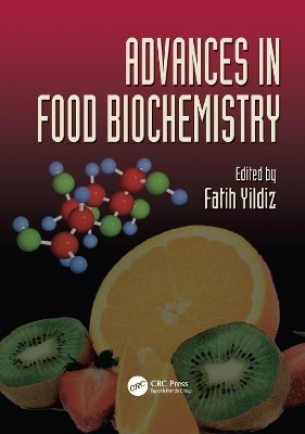 Advances in Food Biochemistry - 