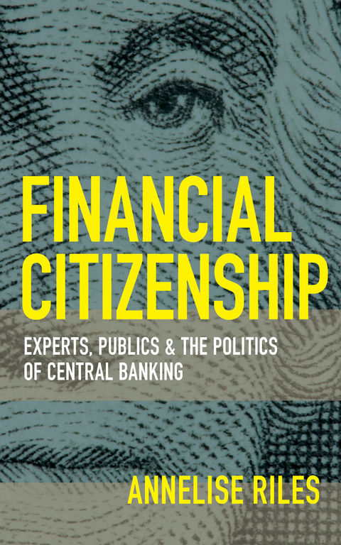 Financial Citizenship -  Annelise Riles