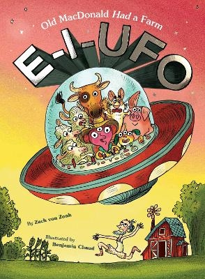 E-I-UFO - Zach Von Zonk