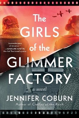 The Girls of the Glimmer Factory - Jennifer Coburn