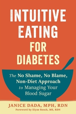 Intuitive Eating for Diabetes - Janice Dada