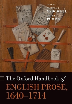 The Oxford Handbook of English Prose, 1640-1714 - 