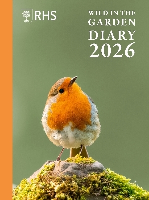 RHS Wild in the Garden Diary 2026 -  The Royal Horticultural Society