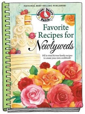 Favorite Recipes for Newlyweds -  Gooseberry Patch