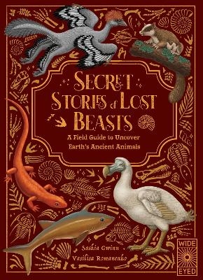 Secret Stories of Lost Beasts - Saskia Gwinn